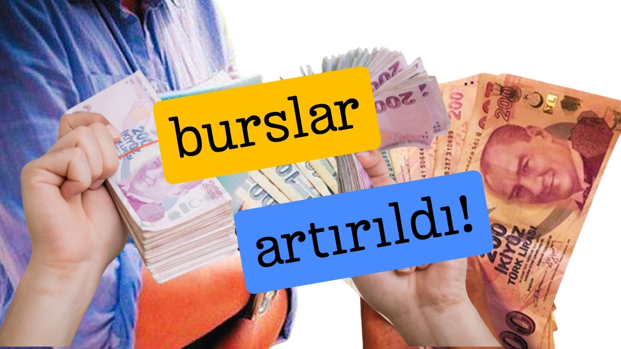 Burslar arttırıldı! İşte yeni rakamlar