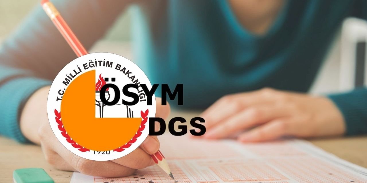 Dikey geçiş sınavı (DGS) ne zaman başvuru yapılmalı, DGS ücret ne kadar oldu?