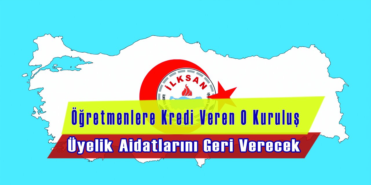 Öğretmenlere Kredi Veren O Kuruluş, Üyelik Aidatlarını Geri Verecek