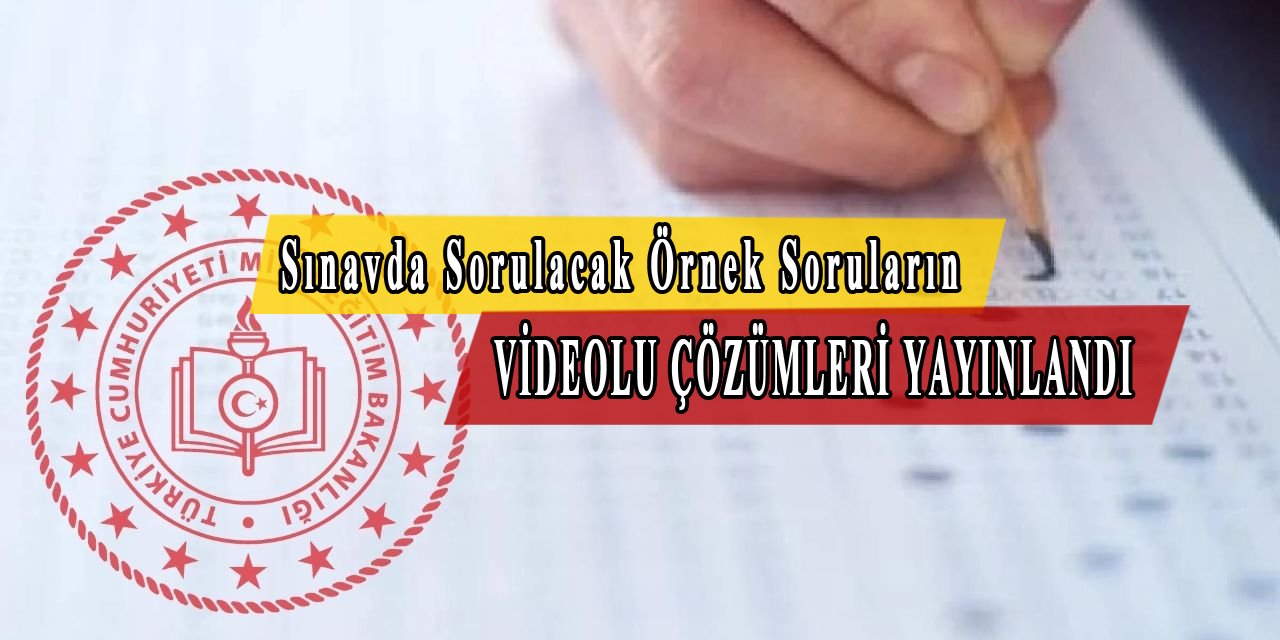 Lise Öğrencilerinin Dikkatine, Bakanlık Çözüm Videolarıyla Beraber Örnek Yazılı Soruları Paylaştı