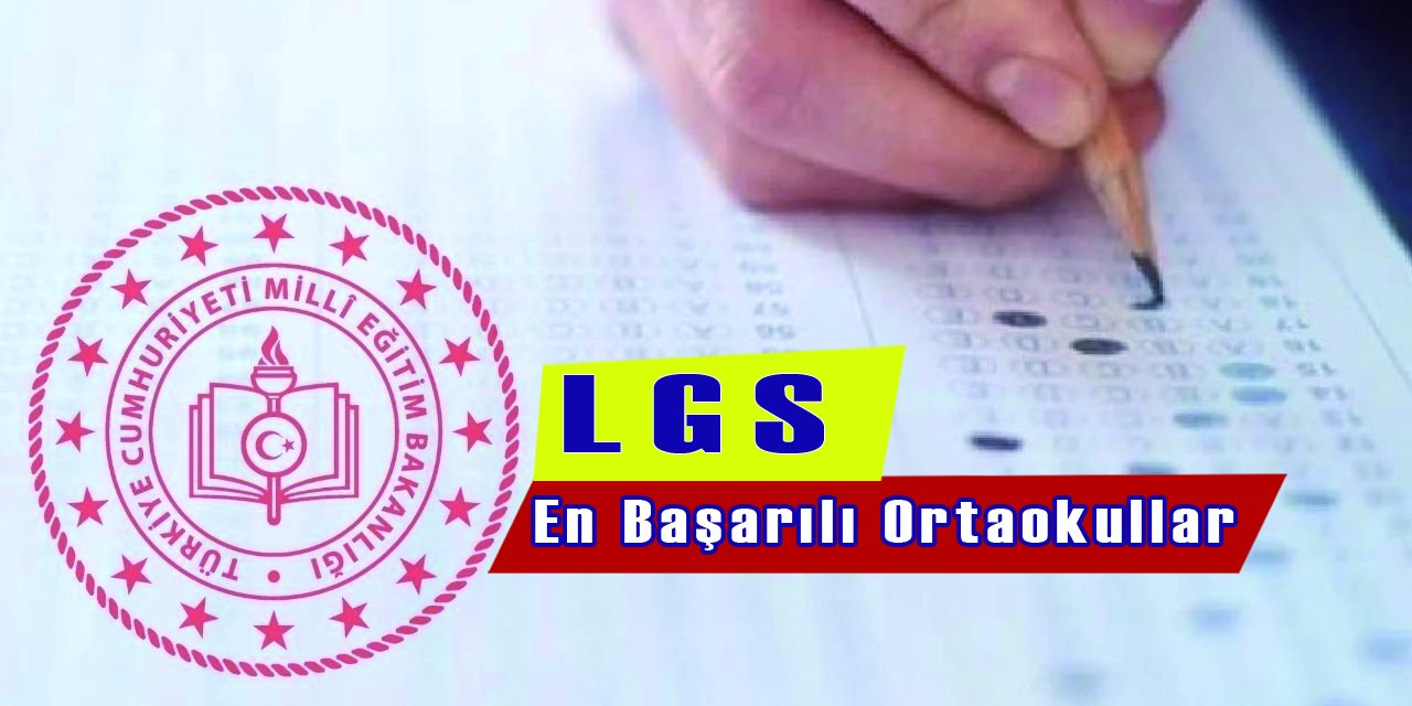 LGS En Başarılı Ortaokullar