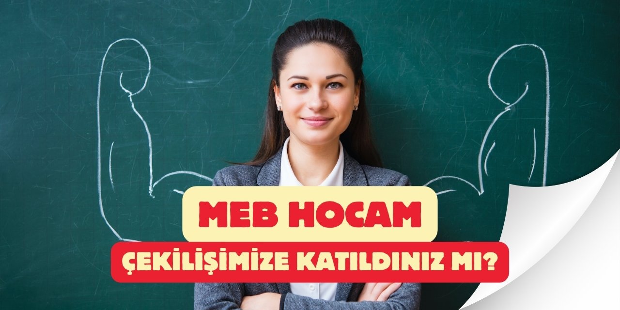 MEB Hocam PAYLAŞ - KAZAN çekilişi