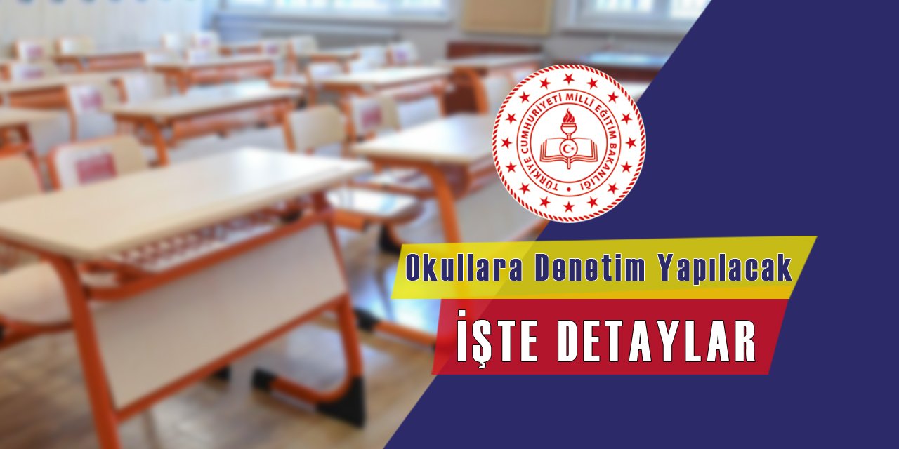 Okullara 2 Nisan Tarihinde Denetim Yapılacak