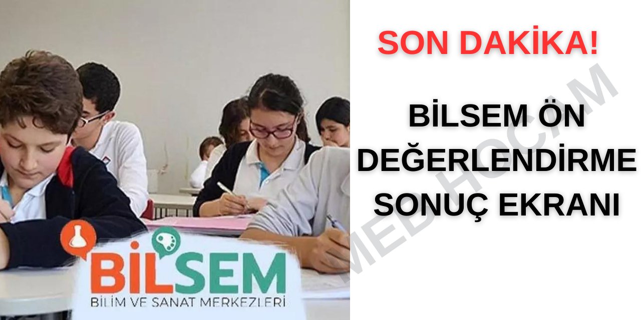 BİLSEM sınav sonuç ekranı! Ön değerlendirme sonucuna nasıl erişilir?