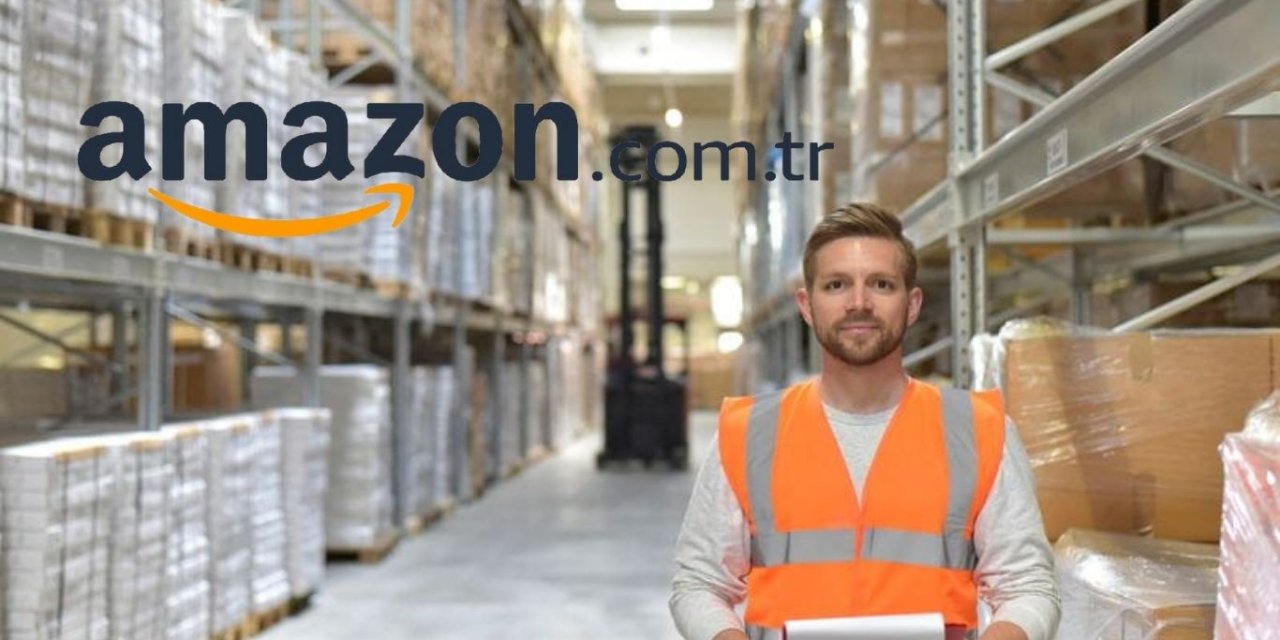 Amazon Türkiye’nin yüksek maaşlı personel alımları başlıyor!