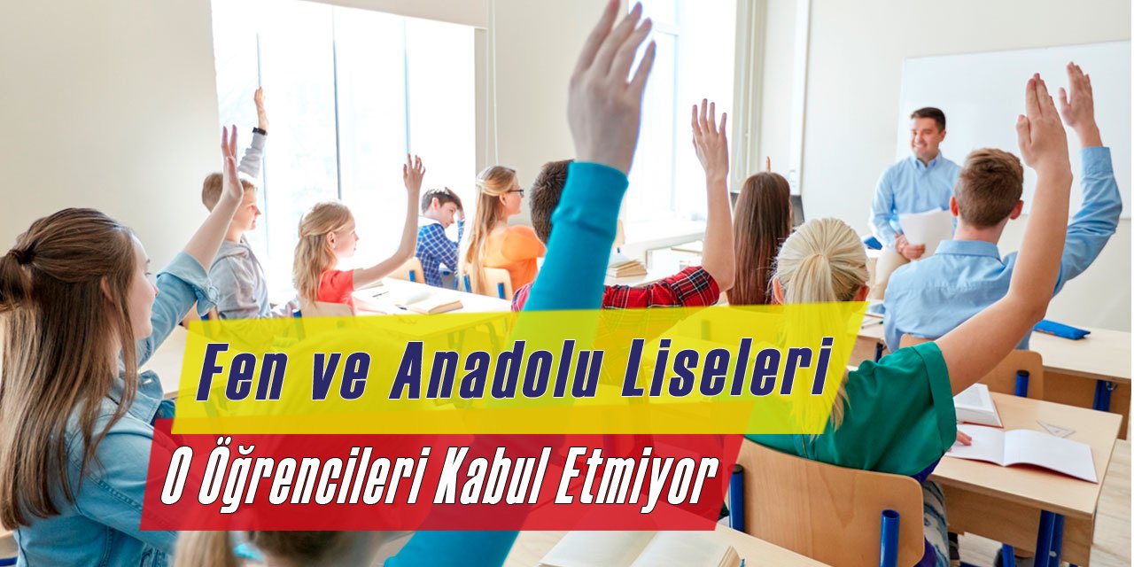 O öğrencilerin kayıtları fen ve anadolu liselerinden silinecek