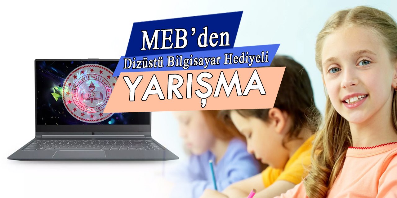 MEB duyurdu, öğrenciler arası bilgisayar ödüllü yarışma düzenlenecek