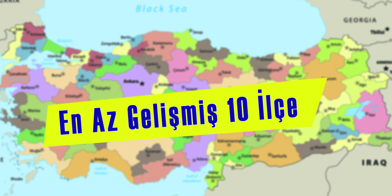 en-az-gelismis-10-ilcemiz.jpg